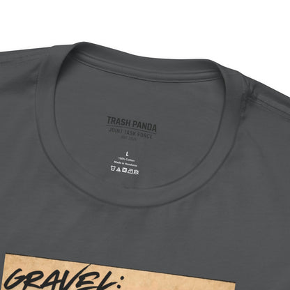 Gravel: Diginity Loss and Mustaches Unisex Jersey Short Sleeve Tee