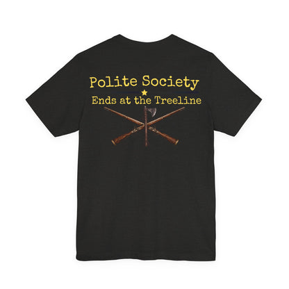 Polite Society Ends at the Woodline