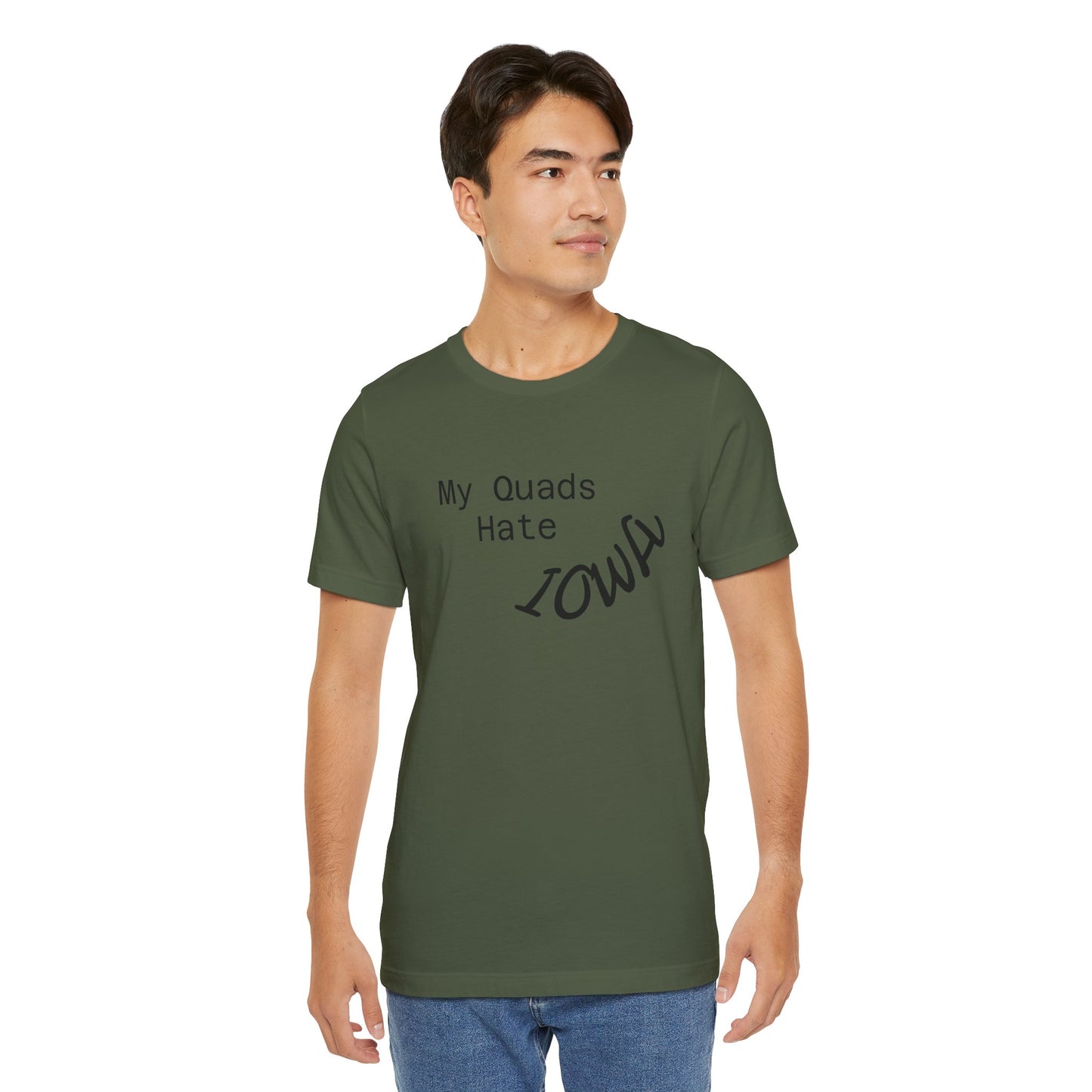 My Quads hate Iowa Unisex Jersey Short Sleeve Tee