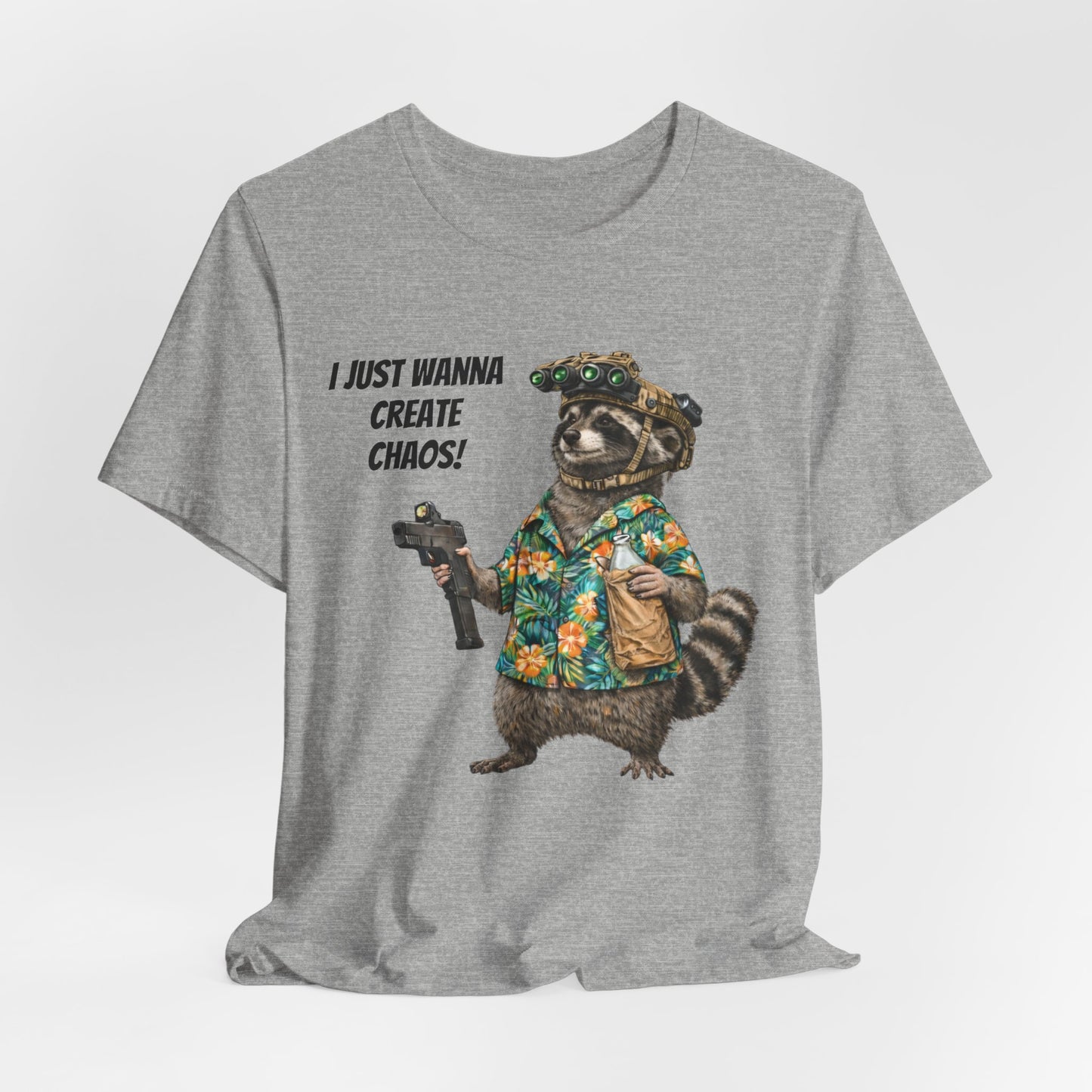 I Just Wanna Create ChaosUnisex Jersey Short Sleeve Tee