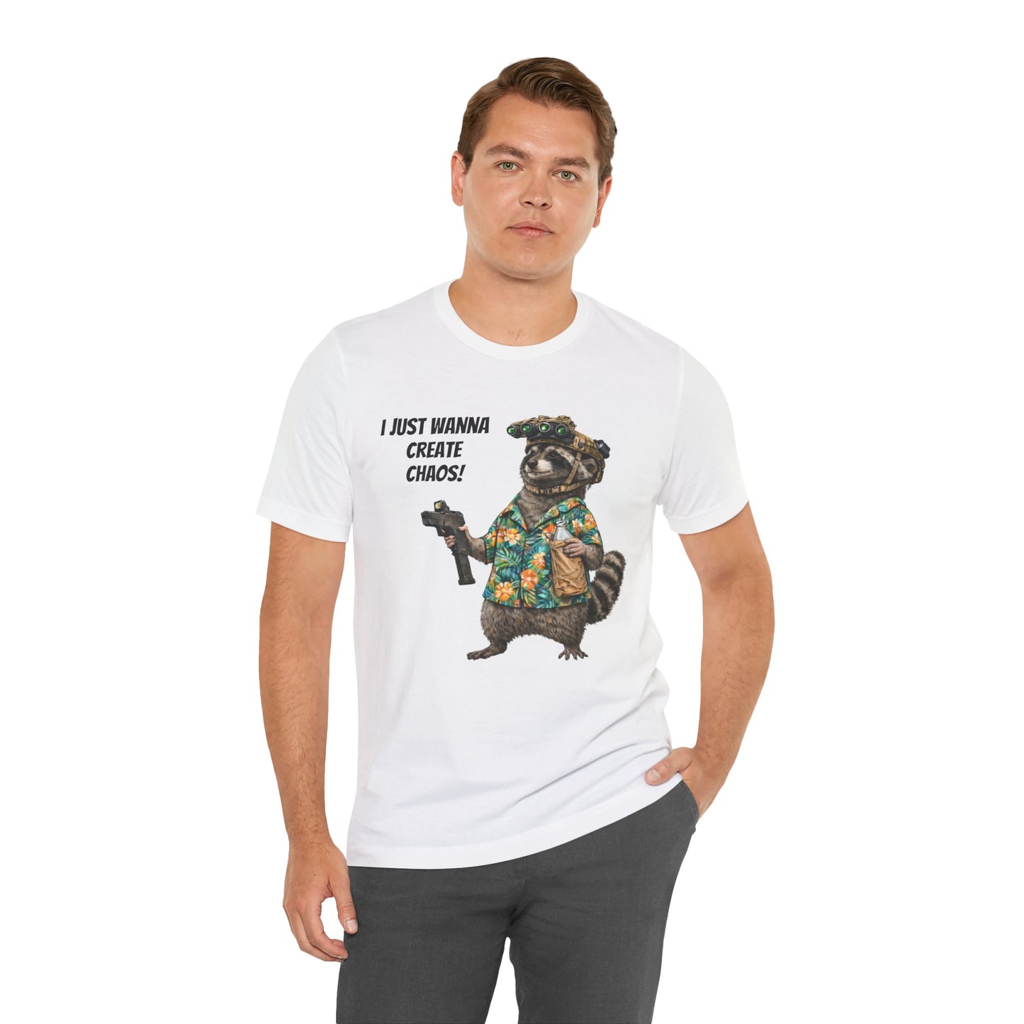 I Just Wanna Create ChaosUnisex Jersey Short Sleeve Tee