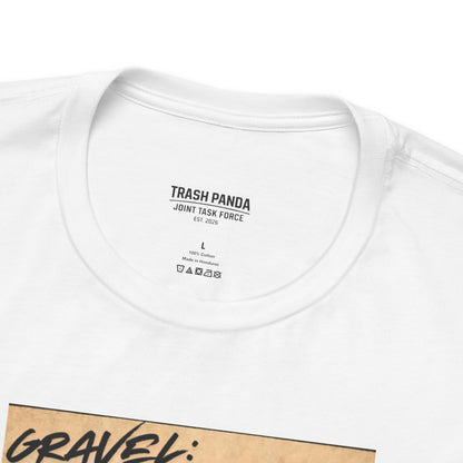 Gravel: Diginity Loss and Mustaches Unisex Jersey Short Sleeve Tee